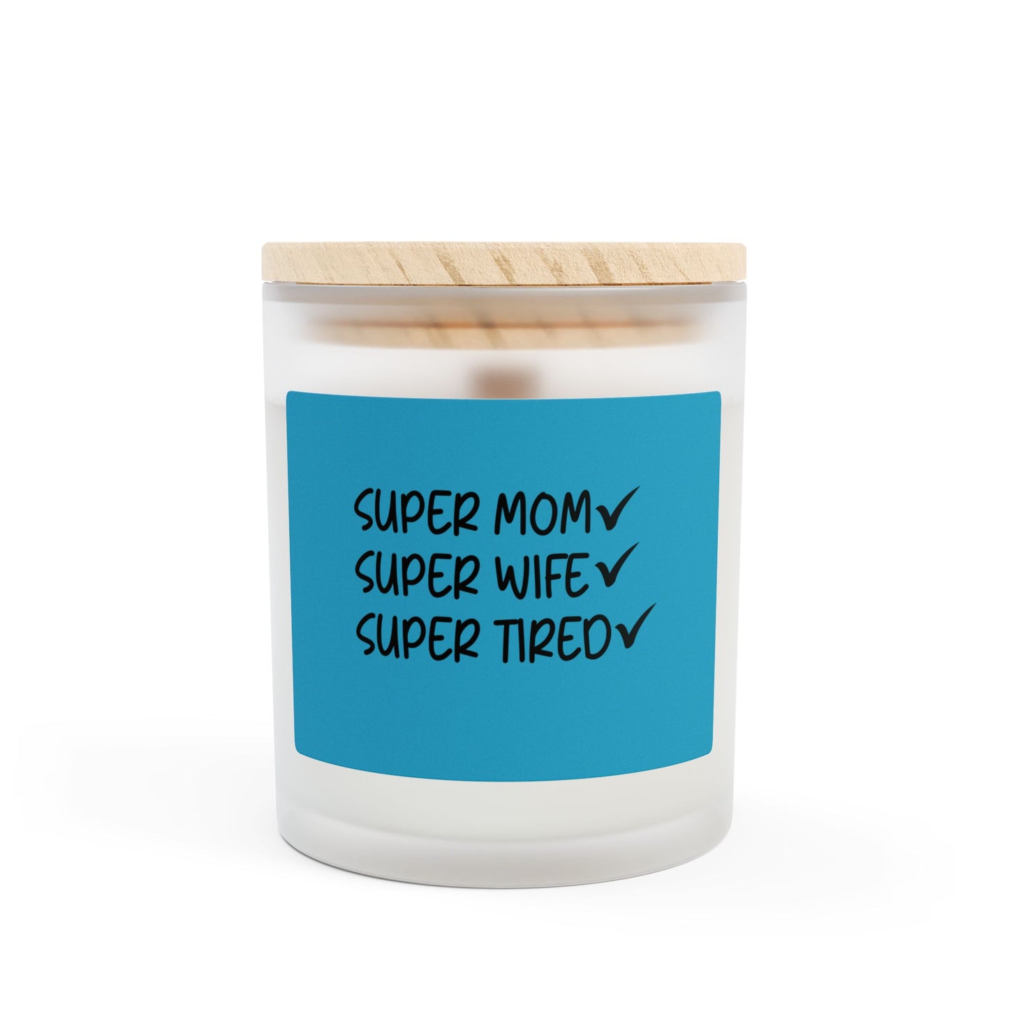 Super Mom, Super Wife, Super Tired